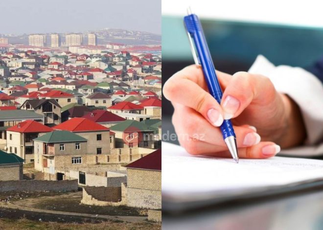 Parlamentdə sənədsiz evlərlə bağlı AMNİSTİYA TƏKLİFİ