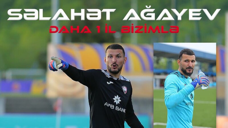 “Qəbələ” Səlahət Ağayevlə yeni müqavilə imzaladı