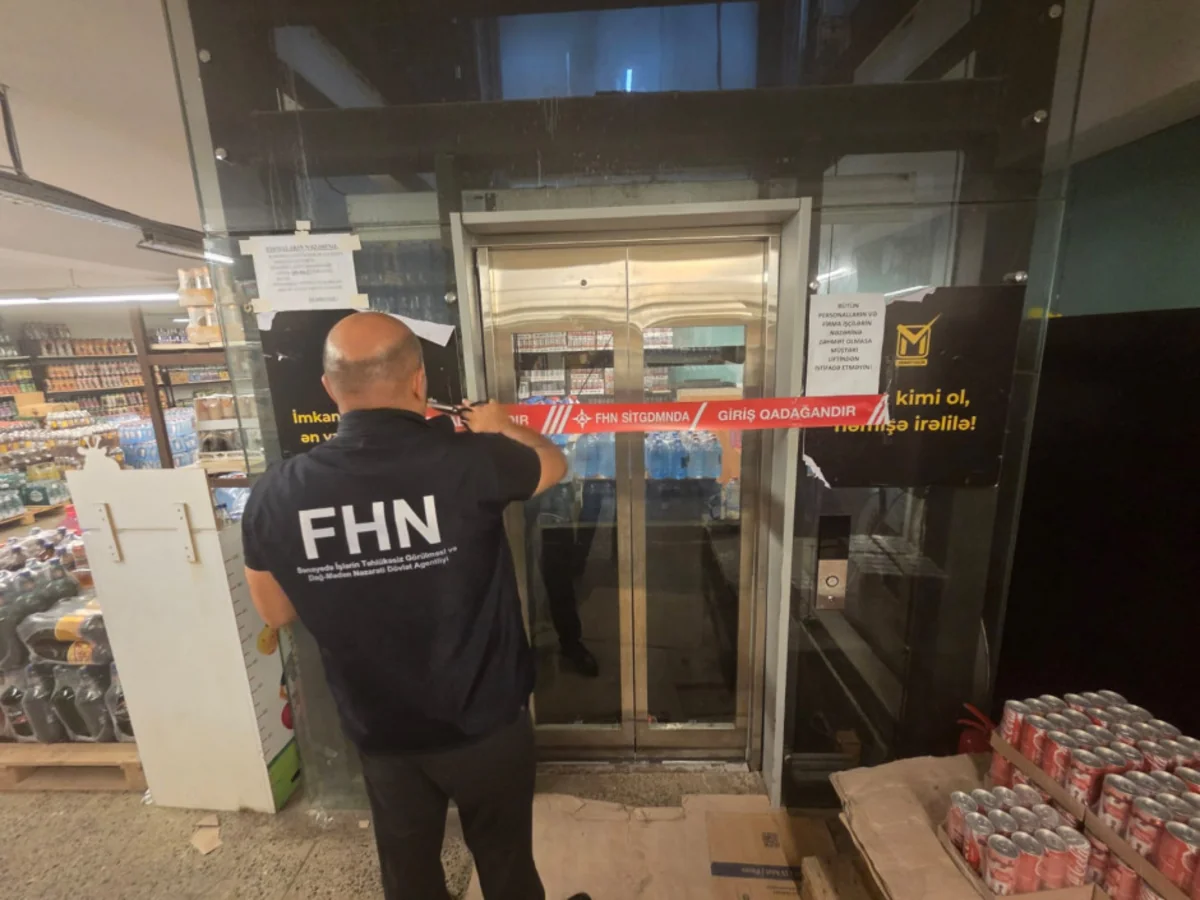 Bakıda marketin liftinin fəaliyyəti dayandırılıb