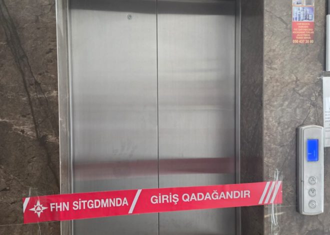 FHN yaşayış binasında təhlükəsizlik tələblərinə cavab verməyən liftlərin istismarını dayandırıb
