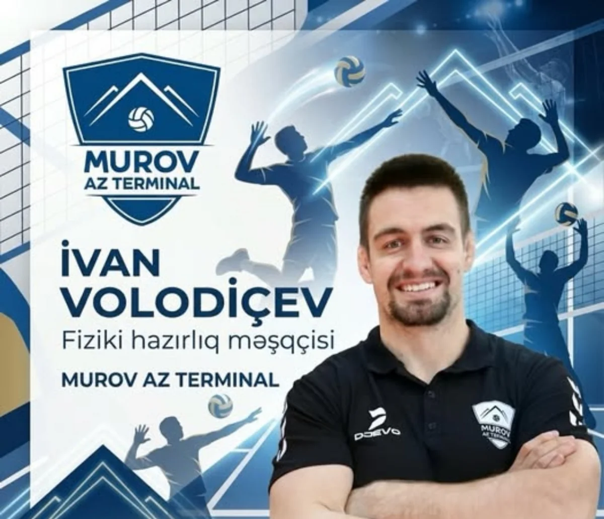 “Murov Az Terminal” fiziki hazırlıq üzrə məşqçi İvan Volodiçevlə yeni müqavilə imzalayıb