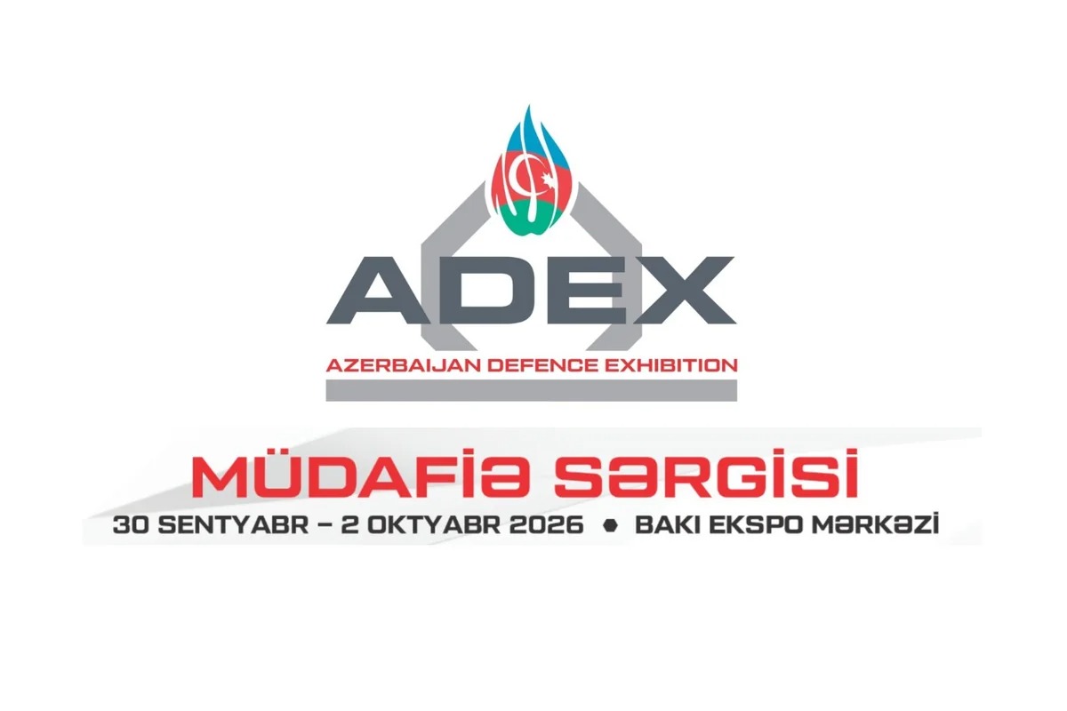 Bakıda “ADEX 2026” və “Securex Caspian” sərgiləri işə başladı