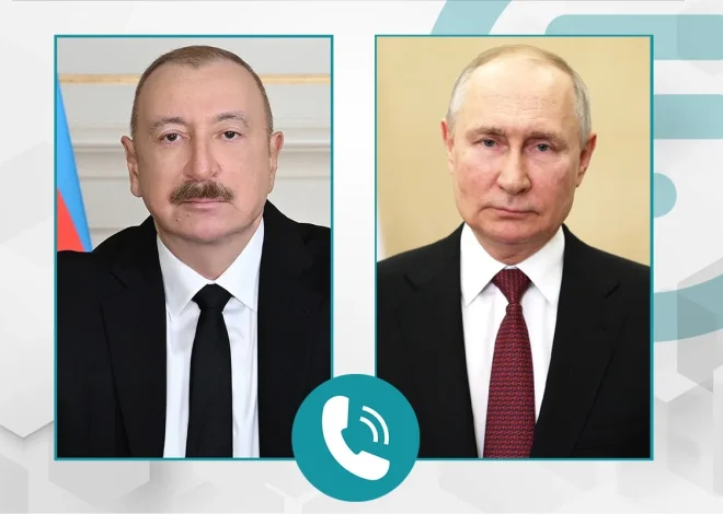 İlham Əliyev Vladimir Putinə zəng etdi