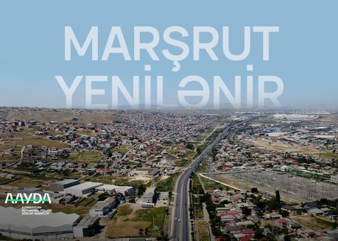 Xırdalanın nəqliyyat əlaqələri genişləndiriləcək: iki yeni yol layihəsi nəzərdə tutulur