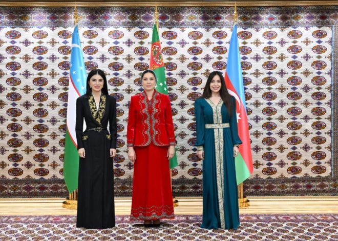 Aşqabadda Leyla Əliyeva, Oğulcahan Atabayeva və Saida Mirziyoyeva arasında üçtərəfli görüş olub